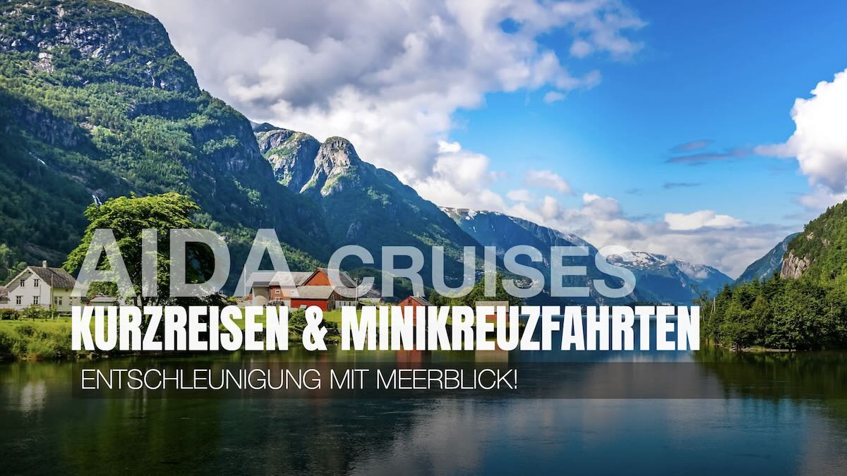aida cruises kurzurlaub minikreuzfahrten